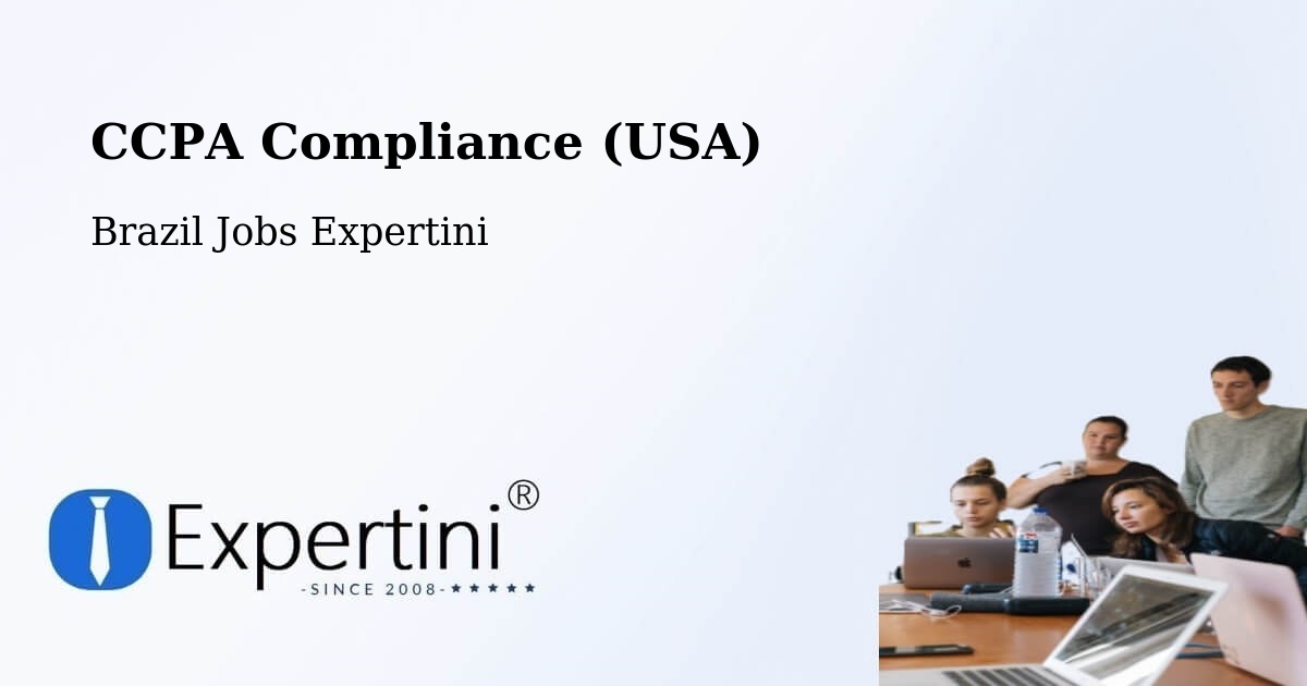 CCPA Privacy Rights & Compliance Notice – Codajás - Brazil Jobs Expertini