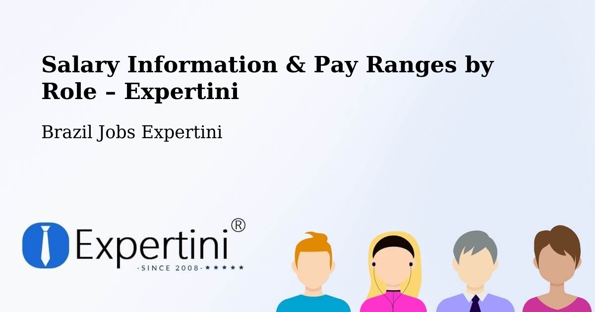 Salary Information & Pay Ranges – Codajás - Codajás, Brazil Jobs Expertini